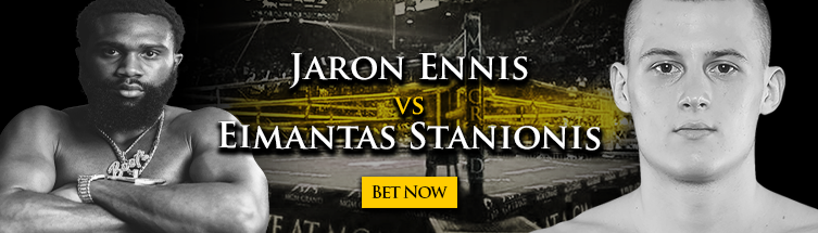 Jaron Ennis vs. Eimantas Stanionis Boxing Betting